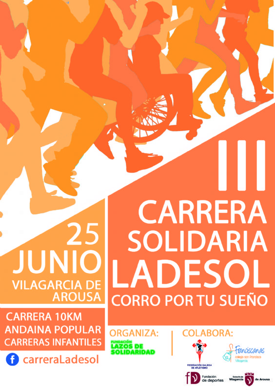 III Carrera solidaria LADESOL. Corro por tu sueño